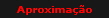 Aproximao